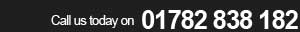 Call us on 01782 838 182